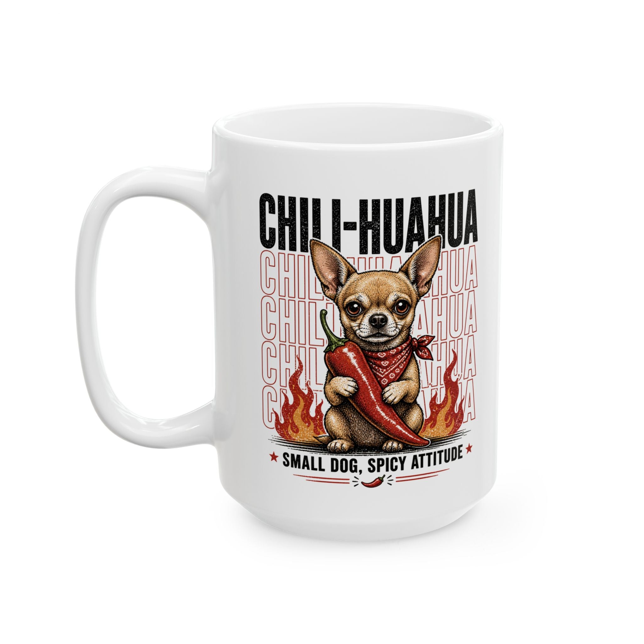 Chihuahua Flames Ceramic Mug — Cute Fiery Dog Coffee Cup 15oz