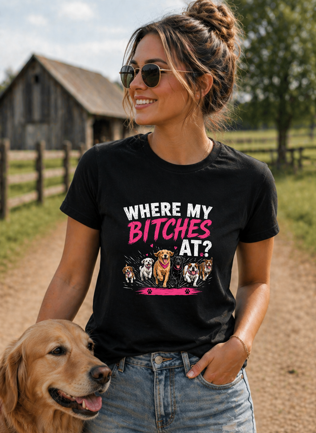 T-Shirt — "Where My Bitches At?" Funny Dog Mom Graphic Tee