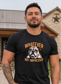Whatever Not Impressed Bulldog T-Shirt